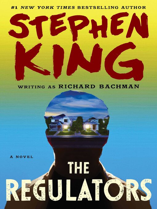 Title details for The Regulators by Stephen King - Available